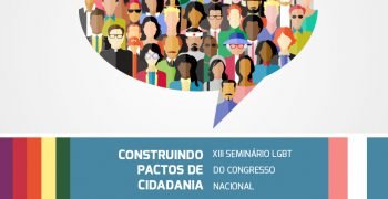 PDT Diversidade participa do XIII Seminário LGBT do Congresso Nacional