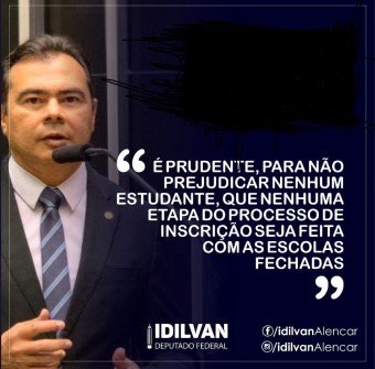 Idilvan Alencar solicita ao MEC revisão do cronograma para provas do Enem