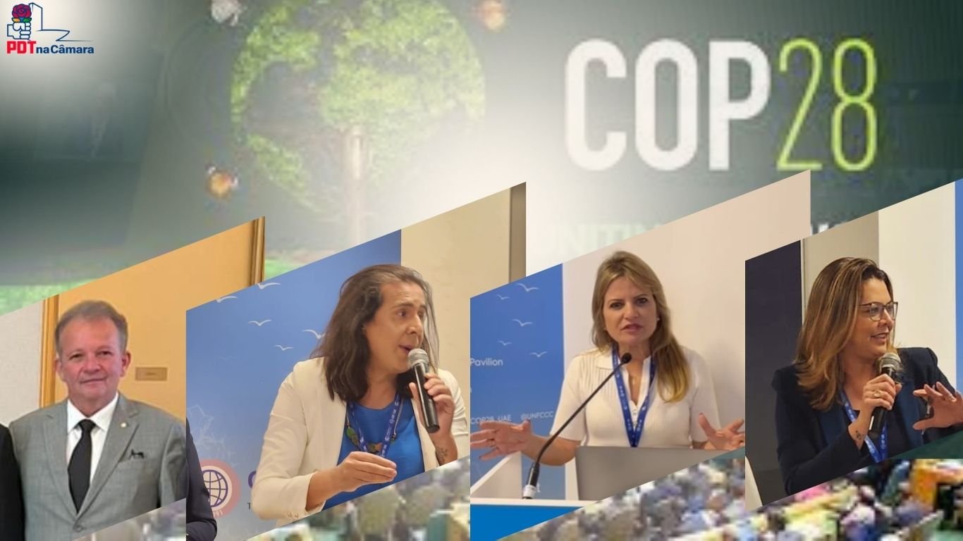 Deputados do PDT participam de debates sobre emergência climática na COP28, em Dubai