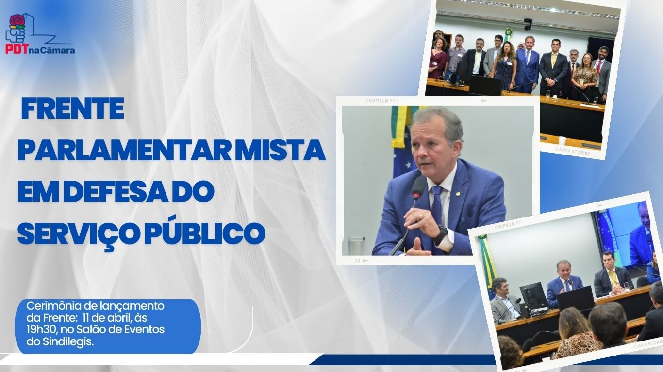 Frente Parlamentar em Defesa do Serviço Público será lançada na terça-feira (11)