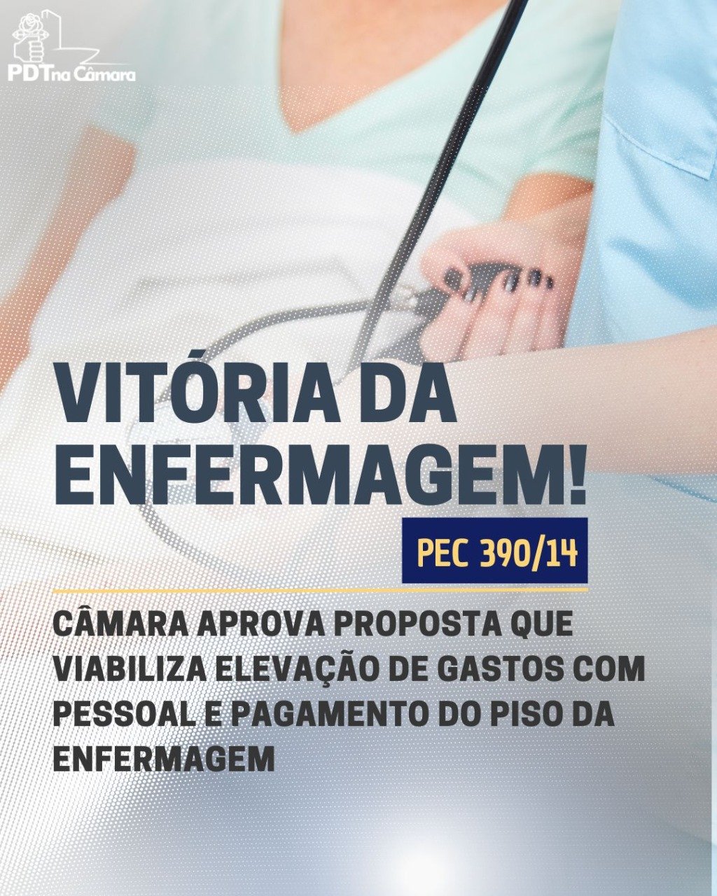 Câmara aprova PEC de pedetistas que viabiliza pagamento do piso da enfermagem