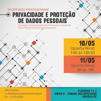 Seminário discute regras para proteção de dados pessoais adotadas por outros países